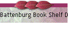 Battenburg Book Shelf Decor