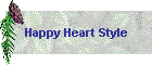 Happy Heart Style