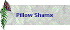 Pillow Shams