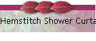 Hemstitch Shower Curtain Mulit Color