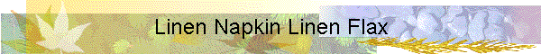 Linen Napkin Linen Flax