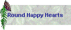 Round Happy Hearts