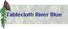 Tablecloth River Blue